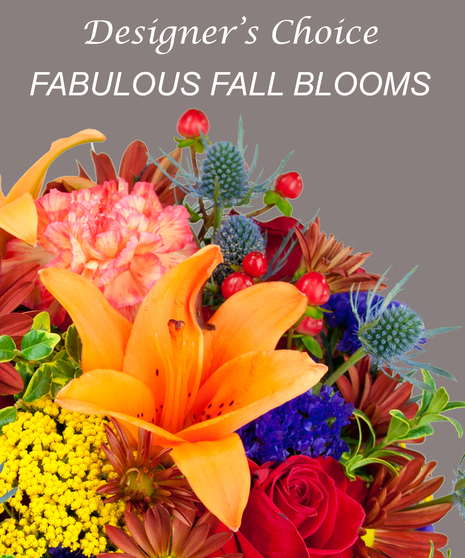 Fabulous Fall Blooms - Designers Choice
